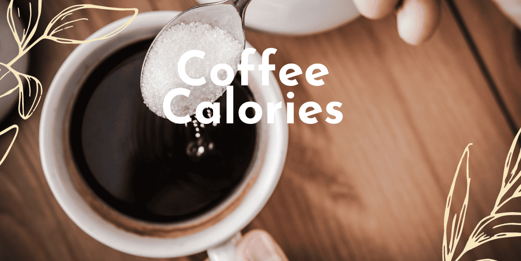 Coffee Calories With Sugar