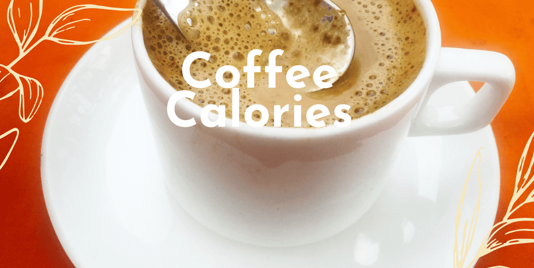 Coffee Calories with Sugar and Cream